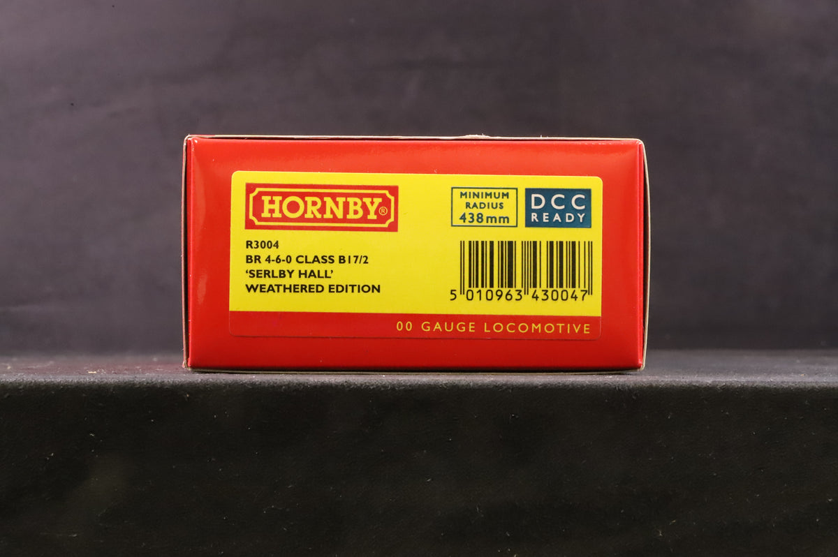 Hornby OO R3004 BR 4-6-0 Class B17/2 &#39;Serlby Hall&#39;, Weathered &amp; DCC Sound